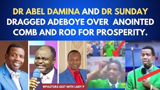 ABEL DAMINA AND SUNDAY ADELAJA CALLS OUT PASTOR ADEBOYE OVER ANOINTED COMB AND ROD FOR PROSPERITY [upl. by Inahpets]