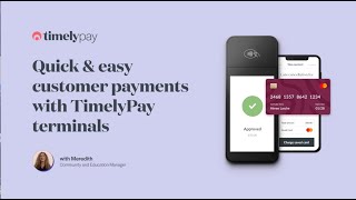 Quick and Easy Payments with TimelyPay terminals [upl. by Htedirem]