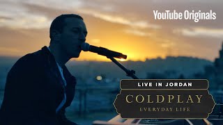 Coldplay Everyday Life Live in Jordan [upl. by Aracat709]