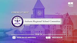 Amherst Regional School Committee August 27th 2024 [upl. by Noivaz947]