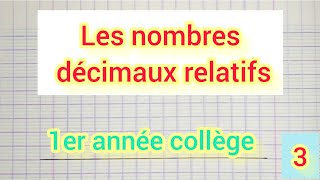 la somme de deux nombres relatifs 1ac [upl. by Yerroc]