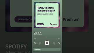 Spotify Premium Ad 2 [upl. by Ohcamac755]