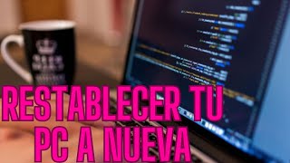 Cómo Restablecer tu PC a Estado de Fábrica en Windows Guía Paso a Paso [upl. by Annohsal]