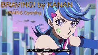 YuGiOh VRAINS Fan Opening quotBRAVINGquot ZEXAL Opening 2 Eng Sub [upl. by Ahselet316]