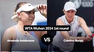 Amanda Anisimova vs Cristina Bucșa  Wuhan 2024 [upl. by Ttennaej]