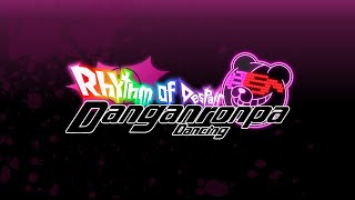 Danganronpa Dancing Rhythm of Despair [upl. by Ekez]