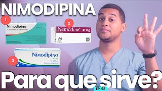 NIMODIPINA PARA QUE SIRVE  3 COSAS [upl. by Anivid]