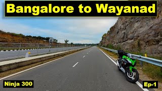 Bangalore to Wayanad Solo Trip  Ep1  Ninja 300  Bandipur National Park solotravel motovlog [upl. by Sihonn997]