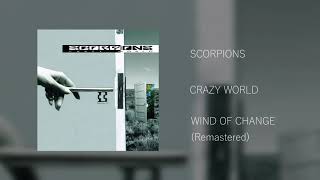 SCORPIONS  Wind Of Change Remastered [upl. by Berkley838]