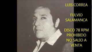 FULVIO SALAMANCA  LUIS CORREA  PATRICIO ETERNO  TANGO [upl. by Eisset672]