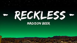 Madison Beer  Reckless Lyrics  Satish Chouhan [upl. by Rhodes]