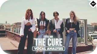 Little Mix  The Cure  Vocal Analysis [upl. by Niessuh]