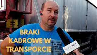 Braki kadrowe w transporcie co powinno się zmienić żeby kierowcy nie odchodzili z zawodu [upl. by Artened]