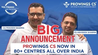 BIG ANNOUNCEMENT  Prowings CS Now in 80 Centres All over India [upl. by Plate]