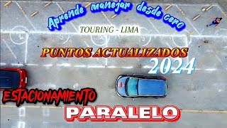 ESTACIONAMIENTO PARALELO A1 TOURINGCONCHÁN LIMA ACTUALIZADO LO ULTIMO 2024 [upl. by Ylrebmit]