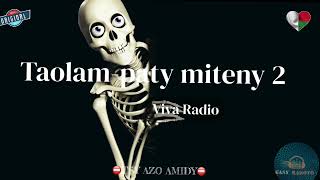 Taolampaty miteny 2 Viva Radio gasyrakoto [upl. by Angel]