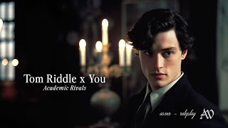 ⚜️Tom Riddle Academic Rivals to lovers — ASMR RP [upl. by Maritsa]