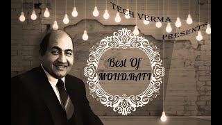 BEST OF MOHAMMAD RAFI MOHAMMAD RAFI KI YADDEIN [upl. by Lyrahc]