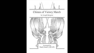 Chimes of Victory March 1947 by Joseph Bergeim  Arr Mark Grauer ASCAP [upl. by Dionne]