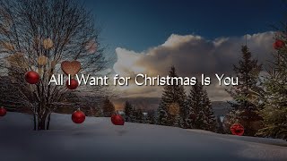 All I Want for Christmas Is You Lyrics  Mariah Carey Stevie Wonder Reynold  Mix [upl. by Ykcir429]