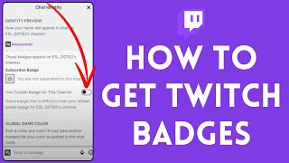 How To Get Twitch Badges 2024  Setup Badges On Twitch Full Guide [upl. by Marylin]