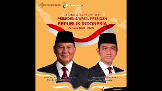 Selamat atas Pelantikan Presiden Prabowo Subianto dan Wakil Presiden Gibran Rakabuming Raka [upl. by Gerhardine]