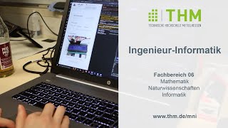 Was ist eigentlich IngenieurInformatik  Bachelor amp Masterstudiengang THM [upl. by Amasa]