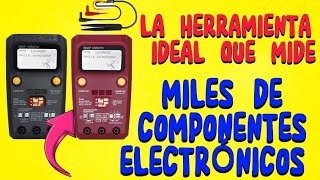 ✅️LA HERRAMIENTA QUE MIDE MILES DE COMPONENTES ELECTRÓNICOS [upl. by Aitital]