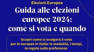 Come si vota e quando ecco la guida alle elezioni europee 2024 [upl. by Garnette]