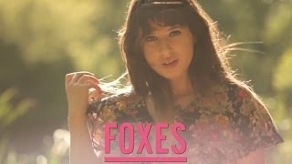 Foxes  Home Official Video [upl. by Sievert]