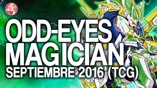 OddEyes Magician NOVEMBER Noviembre 2016 Duels amp Decklist YuGiOh Post August 2016 Banlist [upl. by Assiluj947]