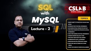 SQL with MySQL Lecture 2 in Hindi  About DBMS and SQL Qurery BASICS  CSLAB  Sikar [upl. by Florie]