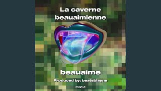 La caverne beauaimienne [upl. by Bullock302]