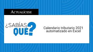 Calendario tributario 2021 automatizado en Excel [upl. by Minne]