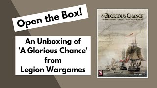 Open the Box A Glorious Chance from Legion Wargames  Unboxing [upl. by Netsreik]