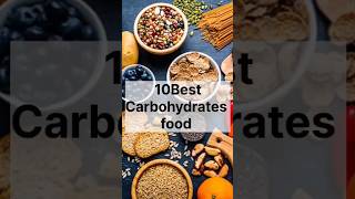 10 Best Carbohydrates food shortfeed foodviral [upl. by Wiburg438]