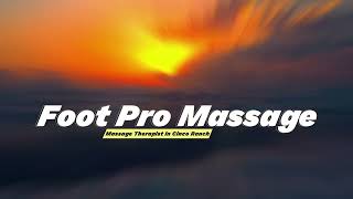 Foot Pro Massage  Massage Therapist in Cinco Ranch Texas [upl. by Nagaem]