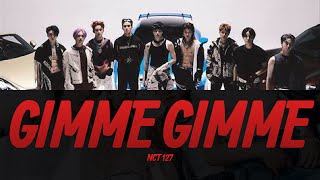 NCT 127 gimme gimme Lyrics Video  KPOPWorld Music [upl. by Emogene]