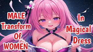 Man transformation of Woman in magic dress  new tg anime  gender swap  Full Tg Tf Transformations [upl. by Whall]