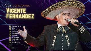 Vicente Fernandez Mix l Las Mejores Canciones Romanticas Viejitas de Vicente Fernandez 2 [upl. by Ximenez657]