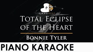 Bonnie Tyler  Total Eclipse of the Heart  Piano Karaoke Instrumental Cover with Lyrics [upl. by Oguh287]