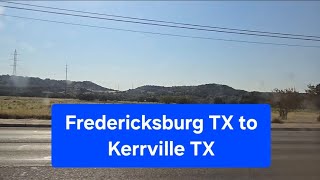 Fredericksburg TX to Kerrville TX [upl. by Nnylannej453]