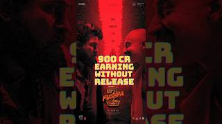 quotPushpa 2 How It Earned 900 Crores Before Releasequot shorts [upl. by Eerahs]