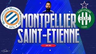 🔴🎙️Live Talk  MONTPELLIER  SAINTETIENNE  Ligue 1  J 24  09022020 [upl. by Anita]