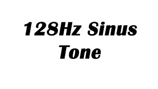 128Hz Sine Wave Test Tone 1 Hour [upl. by Nelle977]