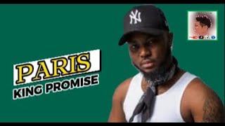 Kingpromise  Paris Lyrics HD amapiano [upl. by Joshua]