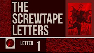 The Screwtape Letters Letter 1 Explained [upl. by Akkinahs]