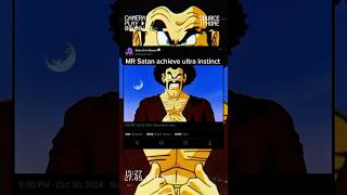 Mr Satan achieve ultra instinctgokugokuigoksgoksananimeeditDbzdbsshorts trending [upl. by Pederson]