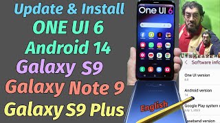 Install ONE UI 6 Android 14 On Galaxy Note 9 S9 Plus amp S9 [upl. by Ardnaid]