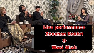 Kally reh gaye ann Live Zeeshan Rokhri Wasi Shah [upl. by Anivram]